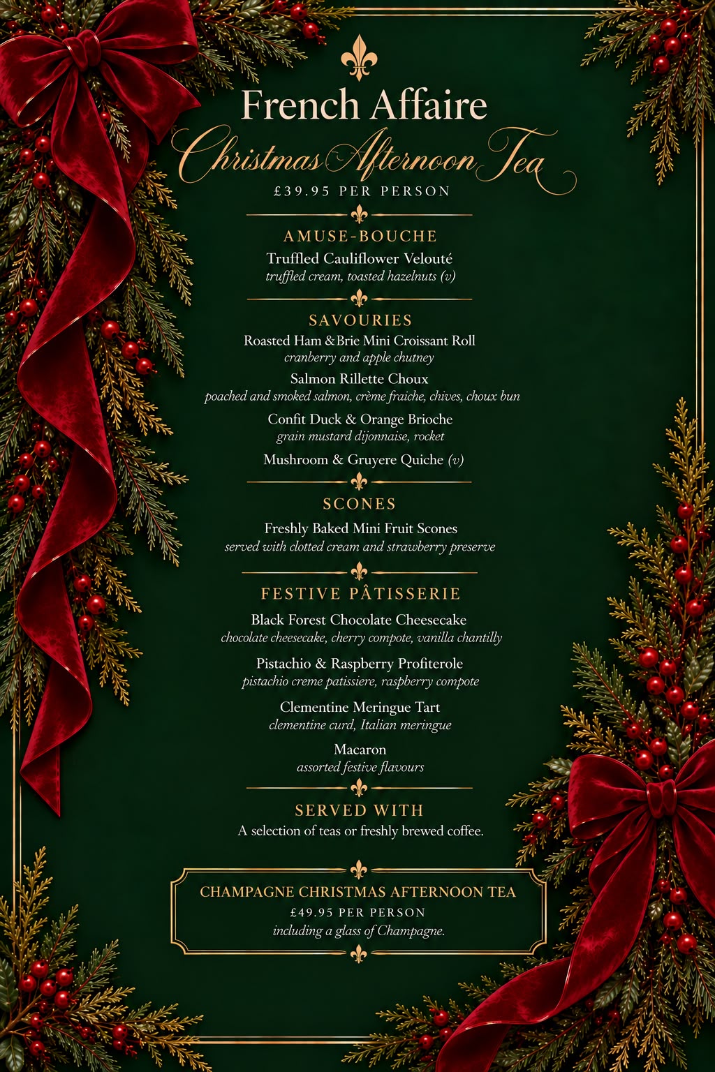 The French Affaire Christmas afternoon tea menu on deep green, framed with red velvet ribbon and festive greenery